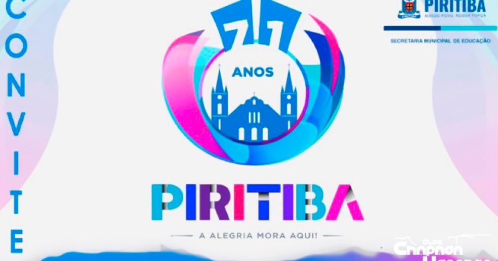 A Secretaria de Educação de Piritiba confirmou através de convite público, a realização do Desfile Temático em comemoração dos 71 anos de Emancipação Política da nossa cidade. A Secretaria de Educação de Piritiba confirmou através de convite público, a realização do Desfile Temático em comemoração dos 71 anos de Emancipação Política da nossa cidade.