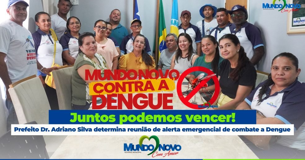 Mundo-Novo-contra-a-Dengue-Juntos-podemos-vencer Mundo-Novo-contra-a-Dengue-Juntos-podemos-vencer